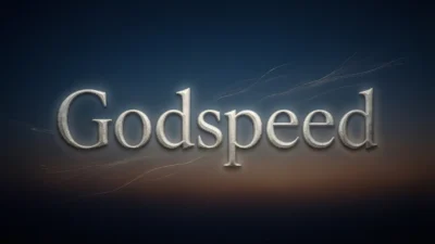 What Does Godspeed Mean